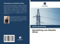 bokomslag Herstellung von Metallic WIres