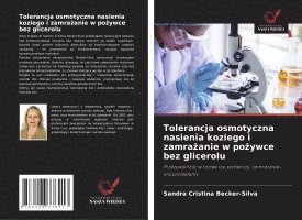 bokomslag Tolerancja osmotyczna nasienia koziego i zamra?anie w po?ywce bez glicerolu