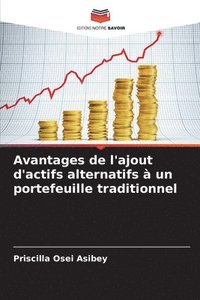 bokomslag Avantages de l'ajout d'actifs alternatifs à un portefeuille traditionnel
