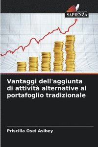 bokomslag Vantaggi dell'aggiunta di attività alternative al portafoglio tradizionale