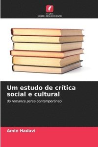bokomslag Um estudo de crítica social e cultural