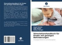 bokomslag Stimulationshandbuch für Kinder mit geistigen Behinderungen