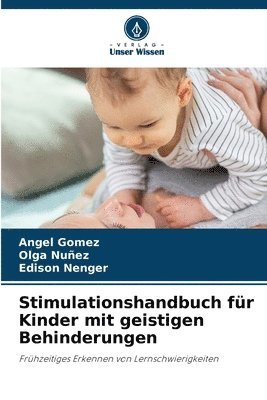 Stimulationshandbuch für Kinder mit geistigen Behinderungen