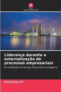 bokomslag Liderança durante a externalização de processos empresariais