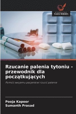 bokomslag Rzucanie palenia tytoniu - przewodnik dla pocz?tkuj?cych