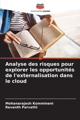 bokomslag Analyse des risques pour explorer les opportunités de l'externalisation dans le cloud
