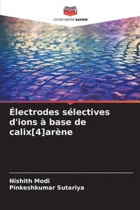 bokomslag Électrodes sélectives d'ions à base de calix[4]arène