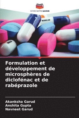Formulation et développement de microsphères de diclofénac et de rabéprazole