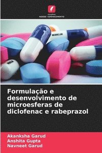 bokomslag Formulação e desenvolvimento de microesferas de diclofenac e rabeprazol