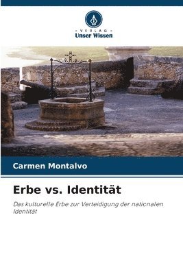 Erbe vs. Identität