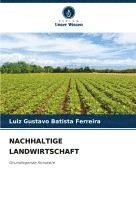 bokomslag NACHHALTIGE LANDWIRTSCHAFT