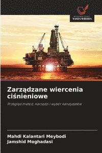 bokomslag Zarz?dzane wiercenia ci?nieniowe
