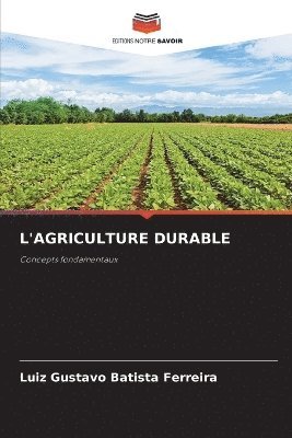 bokomslag L'Agriculture Durable