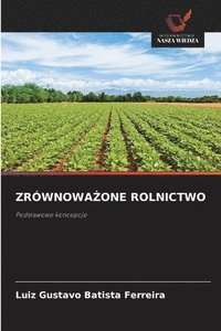 bokomslag Zrównowa?one Rolnictwo