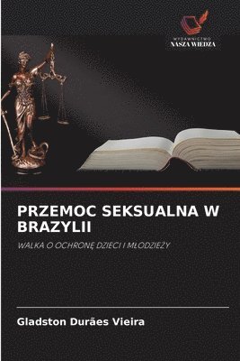 Przemoc Seksualna W Brazylii