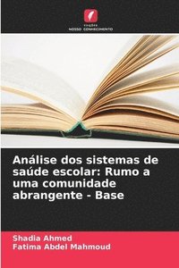 bokomslag Análise dos sistemas de saúde escolar