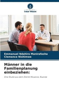 bokomslag Männer in die Familienplanung einbeziehen