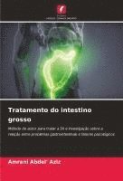 bokomslag Tratamento do intestino grosso