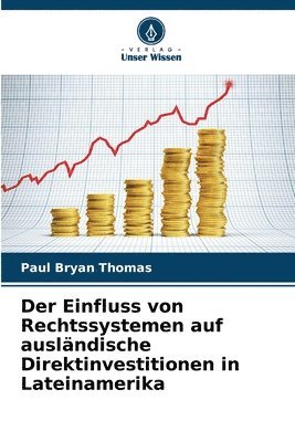 bokomslag Einfluss von Rechtssystemen auf ausländische Direktinvestitionen in Lateinamerika