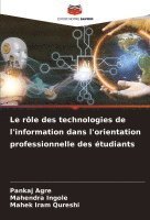 bokomslag Le rôle des technologies de l'information dans l'orientation professionnelle des étudiants