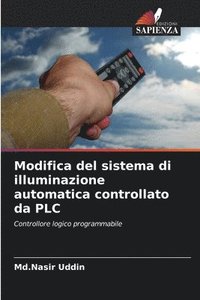 bokomslag Modifica del sistema di illuminazione automatica controllato da PLC