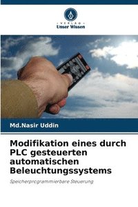 bokomslag Modifikation eines durch PLC gesteuerten automatischen Beleuchtungssystems