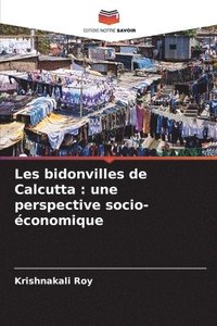 bokomslag Les bidonvilles de Calcutta