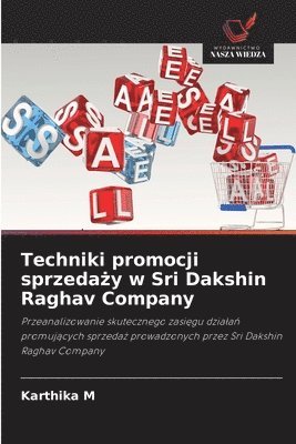 bokomslag Techniki promocji sprzeda?y w Sri Dakshin Raghav Company