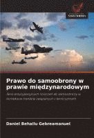 bokomslag Prawo do samoobrony w prawie mi¿dzynarodowym