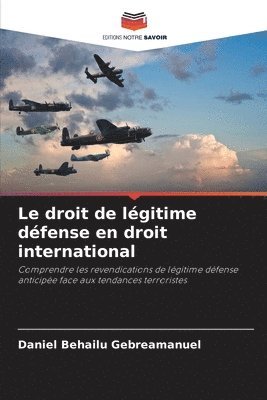 droit de légitime défense en droit international