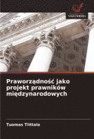bokomslag Praworz¿dno¿¿ jako projekt prawników mi¿dzynarodowych