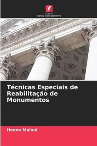 bokomslag Técnicas Especiais de Reabilitação de Monumentos
