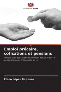 bokomslag Emploi précaire, cotisations et pensions