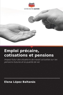 bokomslag Emploi précaire, cotisations et pensions