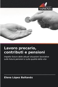 bokomslag Lavoro precario, contributi e pensioni