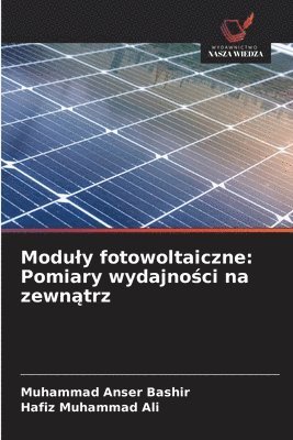 Muhammad Anser Bashir, Hafiz Muhammad Ali - Moduly fotowoltaiczne, Häftad