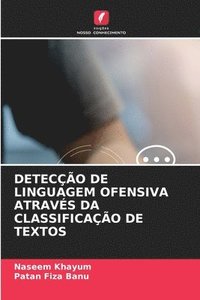 bokomslag Detecção de Linguagem Ofensiva Através Da Classificação de Textos