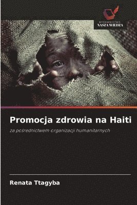 Renata Ttagyba, Renata ttagyba - Promocja zdrowia na Haiti, Häftad
