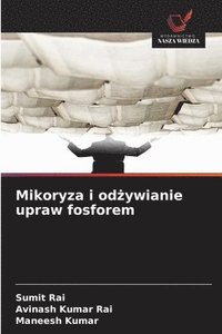 bokomslag Mikoryza i od?ywianie upraw fosforem