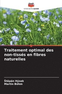 bokomslag Traitement optimal des non-tissés en fibres naturelles
