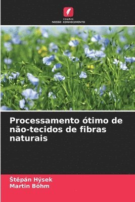 Stěpán Hýsek, Martin Böhm, St&#283;pán Hýsek, Martin Hýsek, tepán, Böhm - Processamento ótimo de não-tecidos de fibras naturais, Häftad