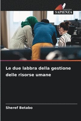 due labbra della gestione delle risorse umane