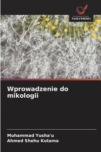 bokomslag Wprowadzenie do mikologii