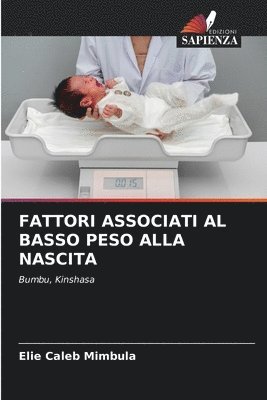 bokomslag Fattori Associati Al Basso Peso Alla Nascita