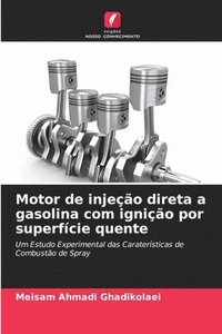 bokomslag Motor de injeção direta a gasolina com ignição por superfície quente