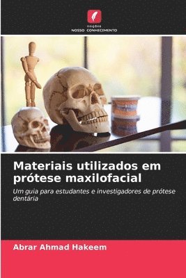 Materiais utilizados em prótese maxilofacial