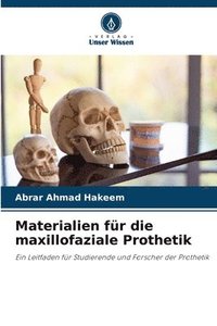 bokomslag Materialien für die maxillofaziale Prothetik