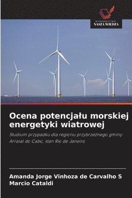 bokomslag Ocena potencja¿u morskiej energetyki wiatrowej