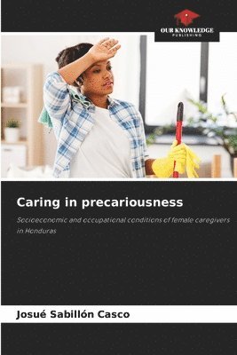 bokomslag Caring in precariousness