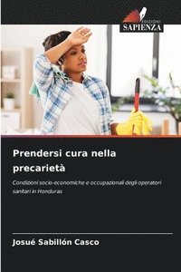 bokomslag Prendersi cura nella precarietà